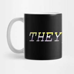 Gender pronouns: They/them Mug